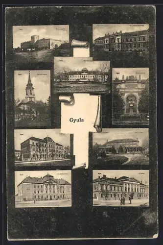 AK Gyula, Ortsansichten mit Kirche, Schloss, Gymnasium und Denkmal
