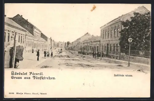 AK Pecs / Fünfkirchen, Indóház utcza