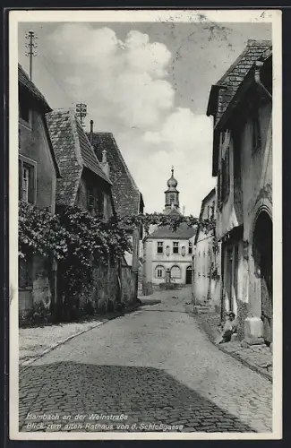AK Hambach an der Weinstrasse, Blick zum alten Rathaus von der Schlossgasse