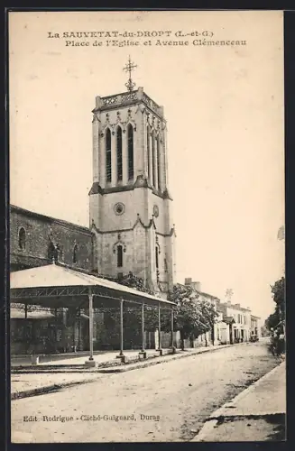 AK La Sauvetat-du-Dropt, Place de l`Église et Avenue Clémenceau