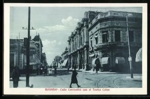 AK Rosario, Calle Corrientes con el Teatro Colon