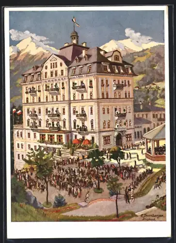 Künstler-AK Badgastein, Hotel Weismayr mit Kurmusikplatz