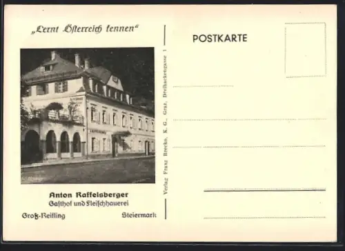 AK Gross-Reifling /Steiermark, Gasthof-Fleischhauerei Anton Raffelsberger, Serie Lernt Österreich kennen