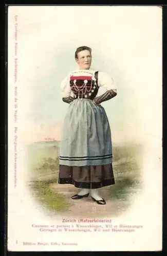 AK Zürich, Rafzerfelderin, Frau in Trachtenkleid, getragen in Wasserkingen, Wil und Hüntwangen