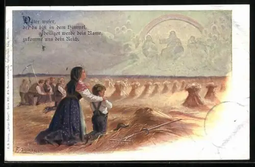 Künstler-AK E. Döcker: Vater unser, der du bist im Himmel, Bauern beten auf ihrem Feld, göttliche Erscheinung