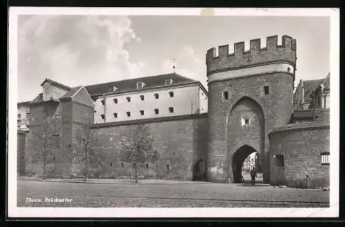 AK Thorn / Torun, Strasse am Brückentor