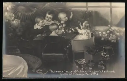AK Erzherzoge Franz Josef, Ferdinand Max Josef u. Carl Ludwig spielend mit Erzherzogin Maria