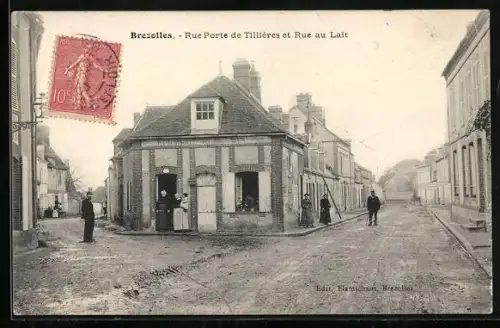 AK Brezolles, Rue Porte de Tillieres et Rue au Lait