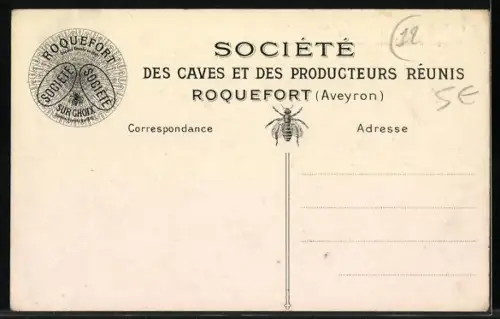 AK Roquefort, Sociète anonyme des Caves et Producteurs rèunis Rèception des Fromages aux Caves de la Rue, Käse