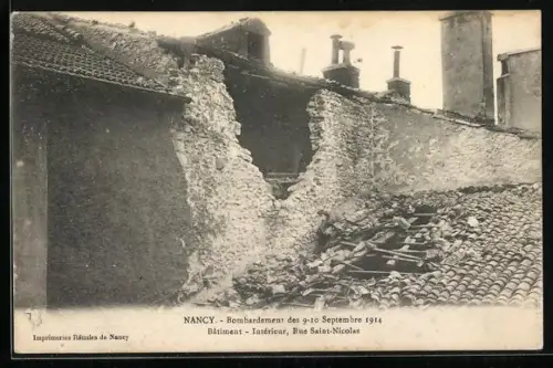 AK Nancy, Bombardement des 9-10 Septembre 1914, Batiment-Interieur, Rue Saint-Nicolas