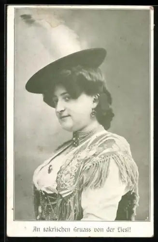 AK An sakrischen Gruass von der Liesl!