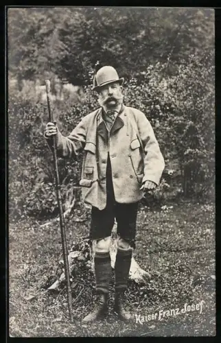AK Kaiser Franz Josef I. von Österreich mit Wanderstock in Tracht