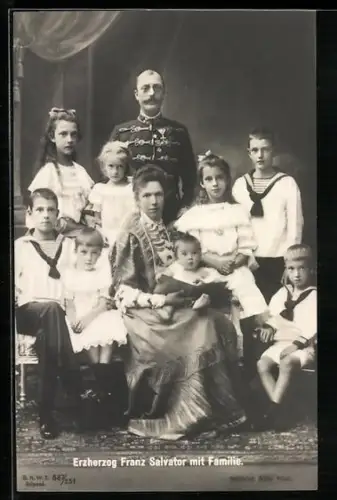 AK Erzherzog Franz Salvator von Österreich u. Erzherzogin Marie Valerie mit Familie