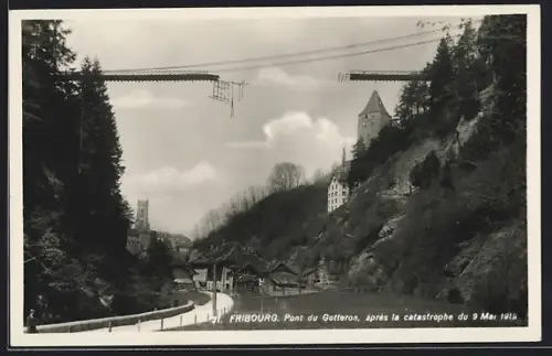 AK Fribourg, Pont du Gotteron, après la catastrophe de 1919