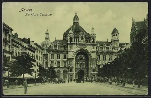 AK Anvers, La Gare Centrale, Bahnhof
