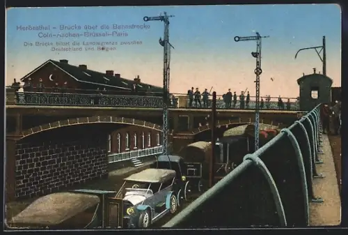 AK Herbesthal, Brücke über die Bahnstrecke Köln-Aachen-Brüssel-Paris, Auto