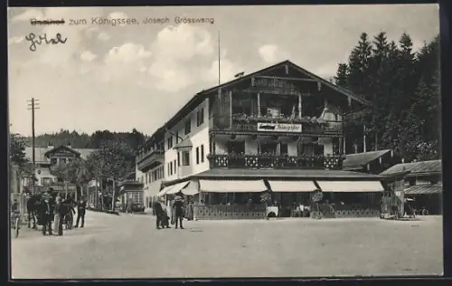 AK Berchtesgaden, Gasthaus zum Königssee, Inh. Joseph Grösswang