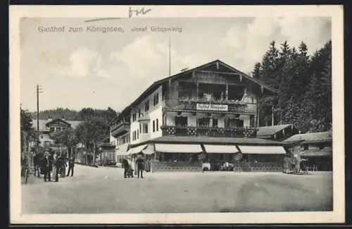 AK Berchtesgaden, Gasthof zum Königssee, Inh. Josef Grösswang