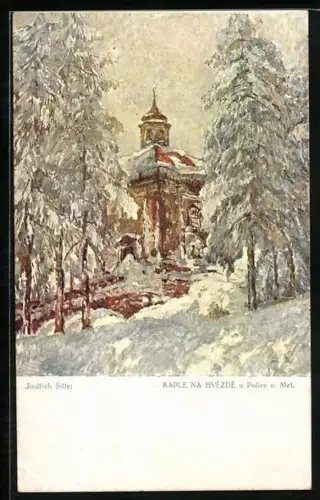 Künstler-AK Police n. Met., Kaple na Hvezde