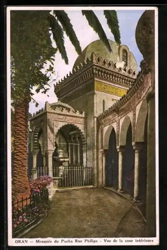 AK Oran, Mosquée du Pacha rue Philipe, Vue de la cour intérieur