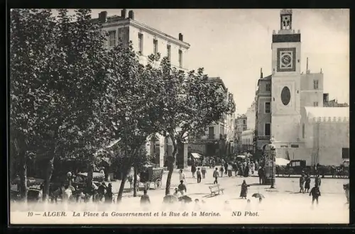 AK Alger, La Place du gouvernement et la Rue de la Marine