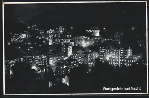 AK Badgastein, Gesamtansicht bei Nacht