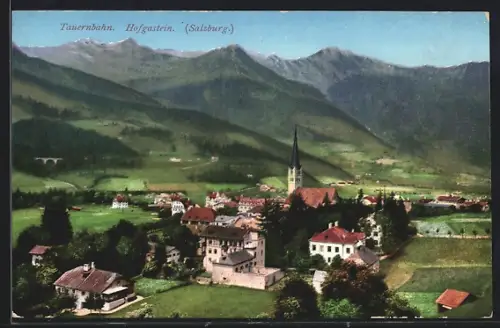 AK Hofgastein /Tauernbahn, Ortsansicht gegen die Berge
