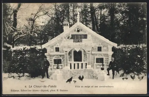 AK La Chaux-de-Fonds, Villa de neige et ses constructeurs