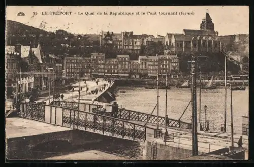 AK Le Treport, Le Quai de la Republique et le Pont Tournant
