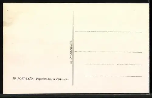 AK Port-Said, Paquebots dans le Port