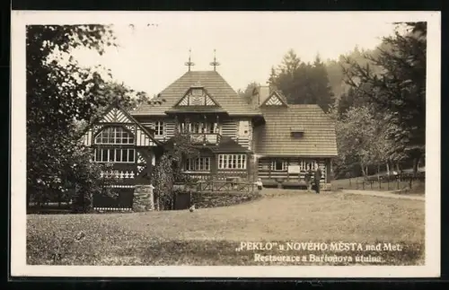 AK Peklo u Nového Mesta nad Met., Restaurace a Bartonova útulna