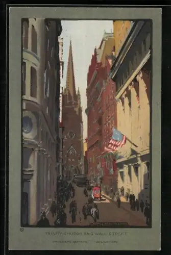 Künstler-AK New York, NY, Trinity Church and Wall Street