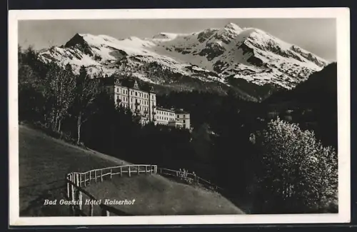 AK Bad Gastein, Hotel Kaiserhof mit Umgebung