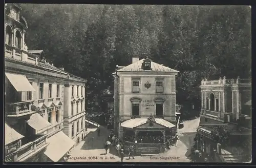 AK Badgastein, Straubingerplatz mit K. K. Post und Telegraphen-Amt