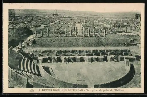 AK Timgad, Ruines Romanes, Vue generale prise du Theatre