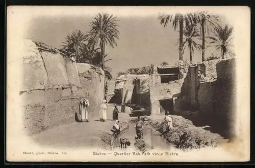 AK Biskra, Quartier Bab-Fath vieux Biskra