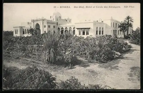 AK Biskra, Dar-Diaf, Hotel et Cercle des Etrangers