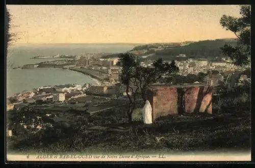 AK Alger, Alger et Bab-El-Oued vue de Notre Dame d`Afrique