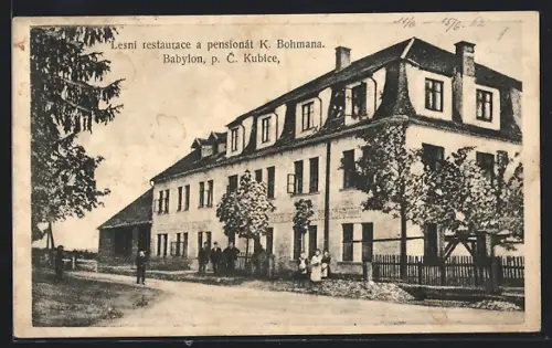 AK P. C. Kubice, Lesni restaurace a pensionat K. Bohmana Babylon