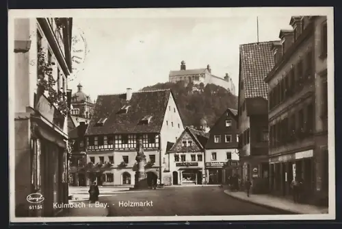 AK Kulmbach, Am Holzmarkt, Denkmal, Geschäfte