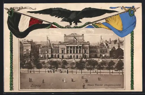 AK Leipzig, Neues Theater am Augustusplatz, schwarz-weiss-rote Fahne und Adler