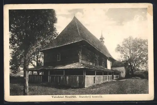 AK Valasské Mezirící, Starobyly kostelik