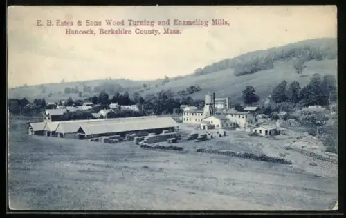 AK Hancock, MA, E. B. Estes & Sons Wood Turning and Enameling Mills
