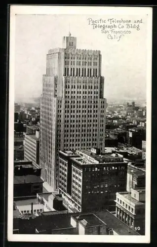 AK San Francisco, CA, Pacific Telephone and Telegraph Co. Building