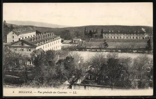 AK Miliana, Vue générale des Casernes