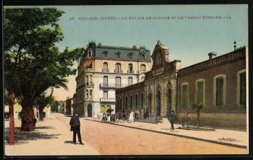 AK Sidi-Bel-Abbès, Le Palais de Justice et le Crédit Foncier