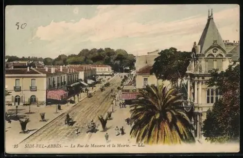 AK Sidi-Bel-Abbès, La Rue de Mascara et la Mairie
