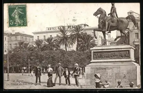 AK Alger, La Statue du Duc d`Orléans