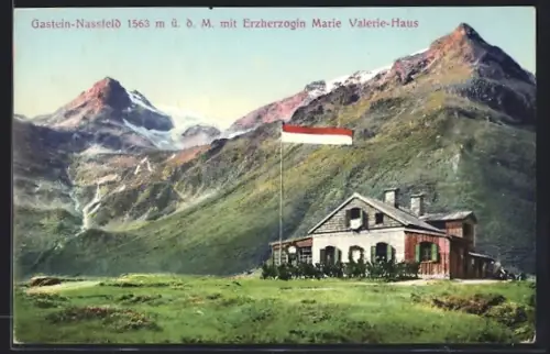 AK Erzherzogin Valerie-Haus, Gastein-Nassfeld, Ansicht der Hütte