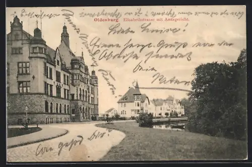 AK Oldenburg / Gr., Elisabethstrasse mit Amtsgericht
